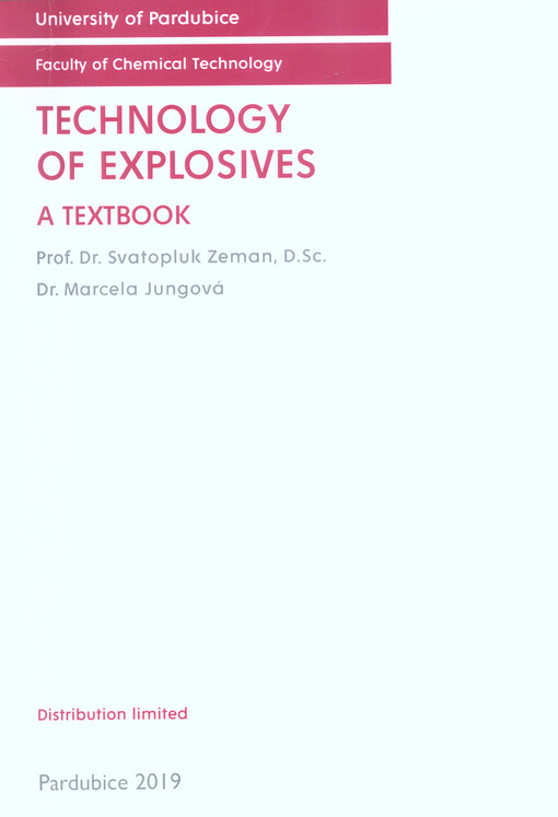 Technology of explosives : a textbook