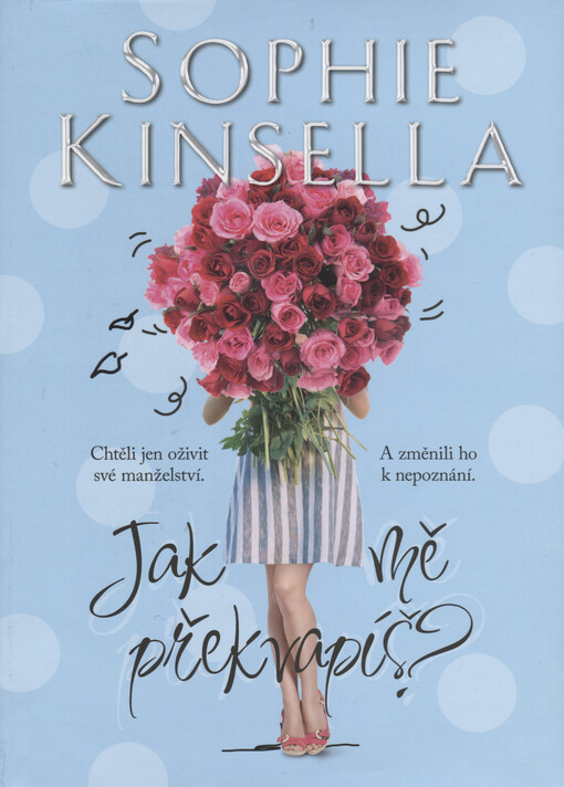 Jak mě překvapíš?