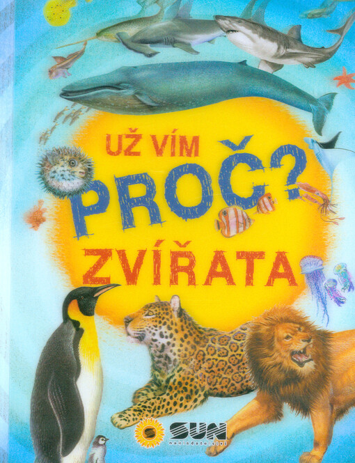 500 otázek a odpovědí - zvířata