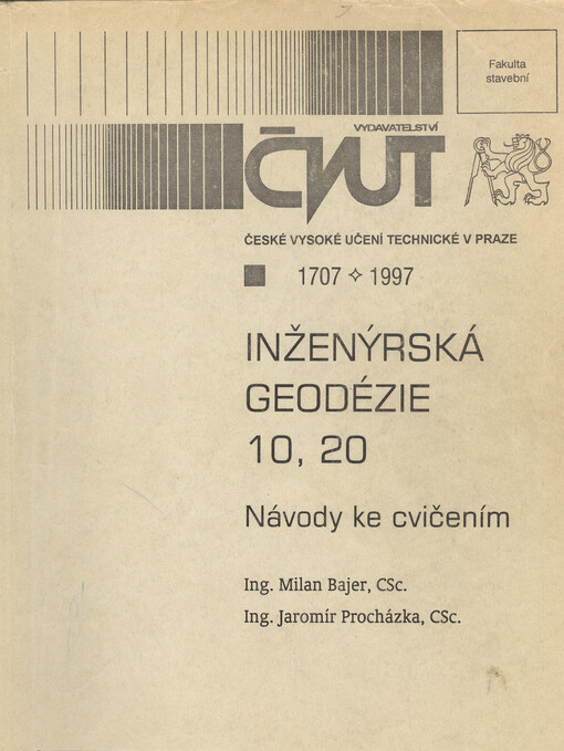 Inženýrská geodézie 10, 20 : návody ke cvičením
