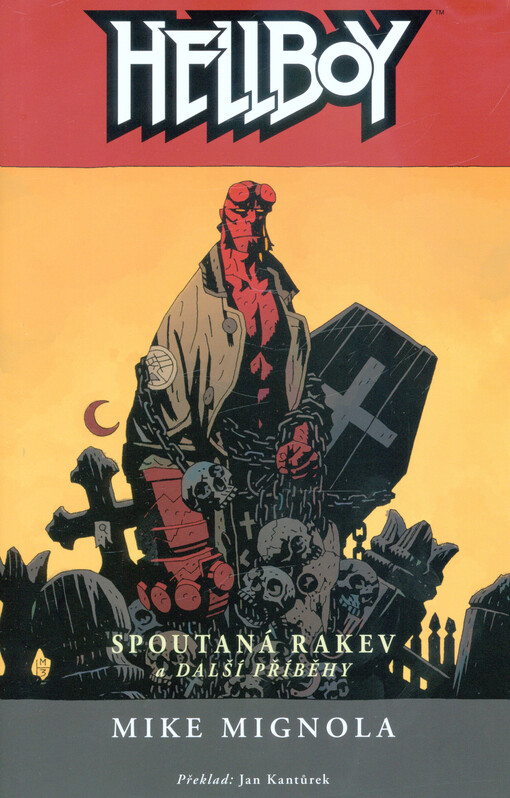 Hellboy. Spoutaná rakev a další příběhy