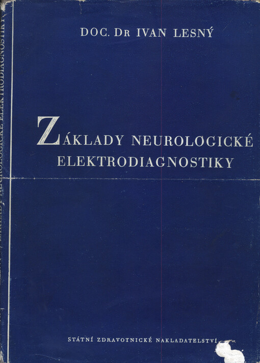 Základy neurologické elektrodiagnostiky
