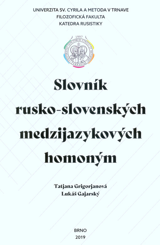Slovník rusko-slovenských medzijazykových homoným