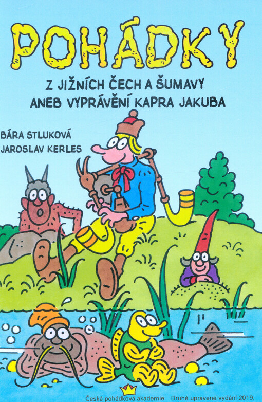 Pohádky z jižních Čech a Šumavy, aneb, Vyprávění kapra Jakuba