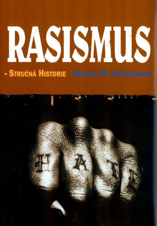 Rasismus: stručná historie