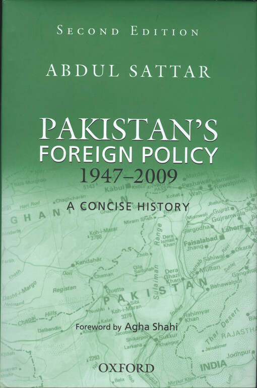 Pakistan's foreign policy 1947-2009 : a concise history