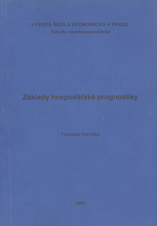 Základy hospodářské prognostiky