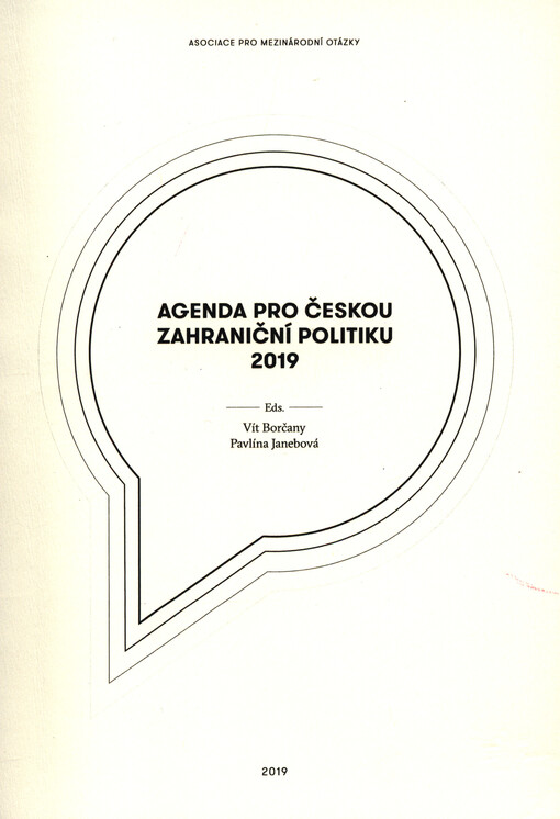 Agenda pro českou zahraniční politiku = Agenda for Czech foreign policy
