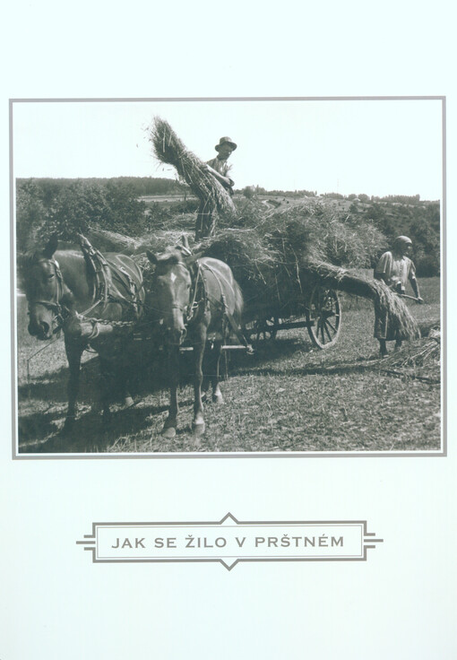 Jak se žilo v Prštném