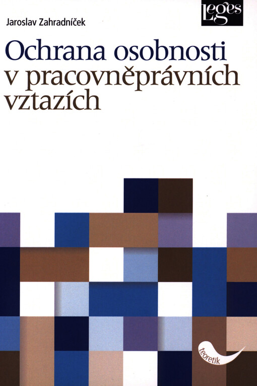 Ochrana osobnosti v pracovněprávních vztazích