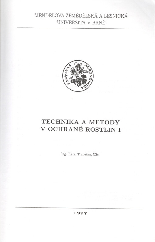 Technika a metody v ochraně rostlin I
