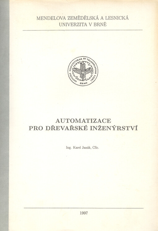 Automatizace pro dřevařské inženýrství