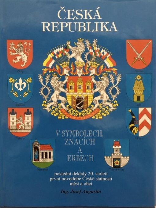 Česká republika ve znacích, symbolech a erbech