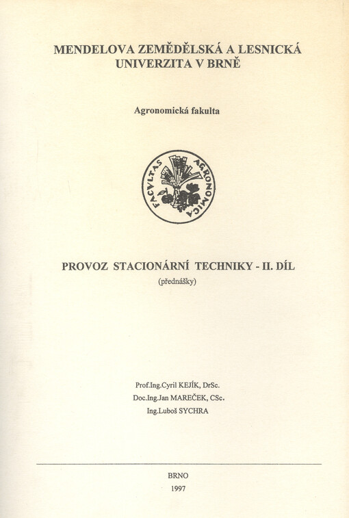 Provoz stacionární techniky. II. díl, Přednášky