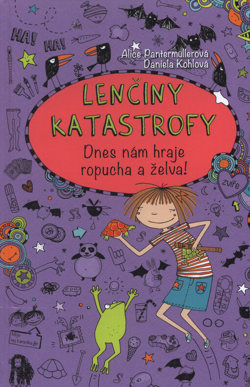 Lenčiny katastrofy. Dnes nám hraje ropucha a želva!