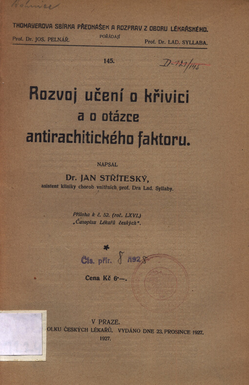 Rozvoj učení o křivici a o otázce antirachitického faktoru