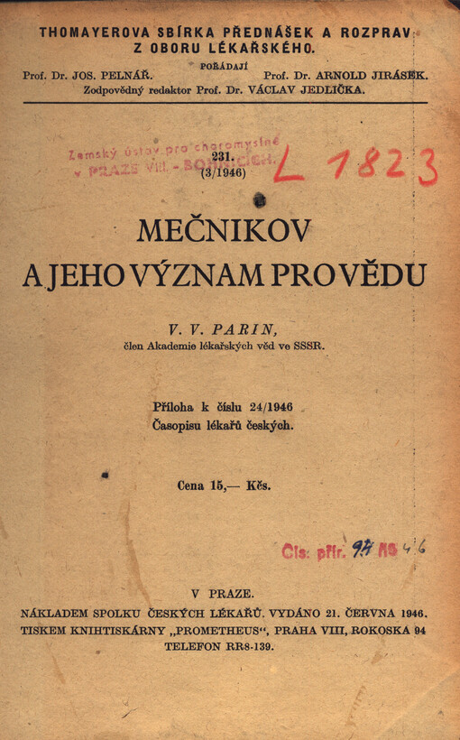 Mečnikov a jeho význam pro vědu : (k stému výročí narozenin)