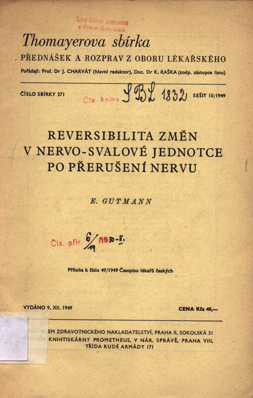 Reversibilita změn v nervo-svalové jednotce po přerušení nervu