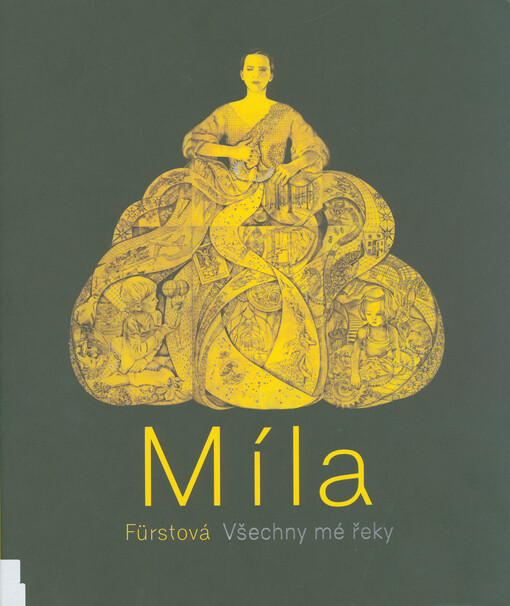 Míla Fürstová: všechny mé řeky