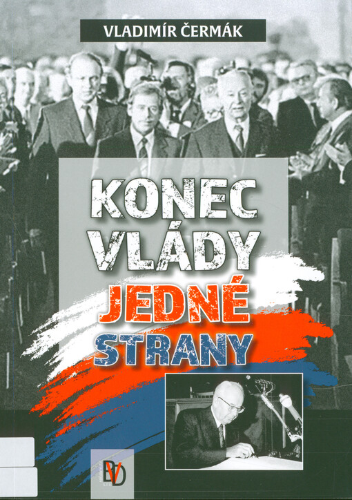 Konec vlády jedné strany