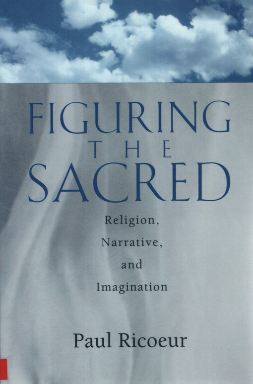 Figuring the sacred :religion, narrative, and imagination