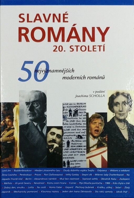 Slavné romány 20. století : 50 nejvýznamnějších moderních románů