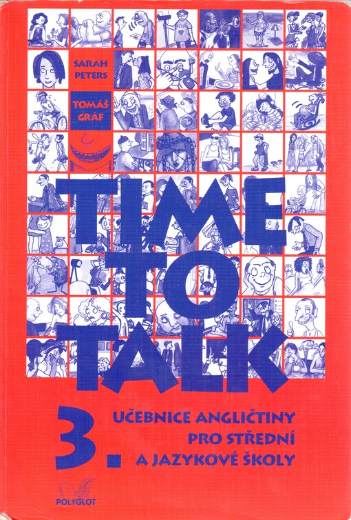Time to talk: učebnice angličtiny pro střední a jazykové školy