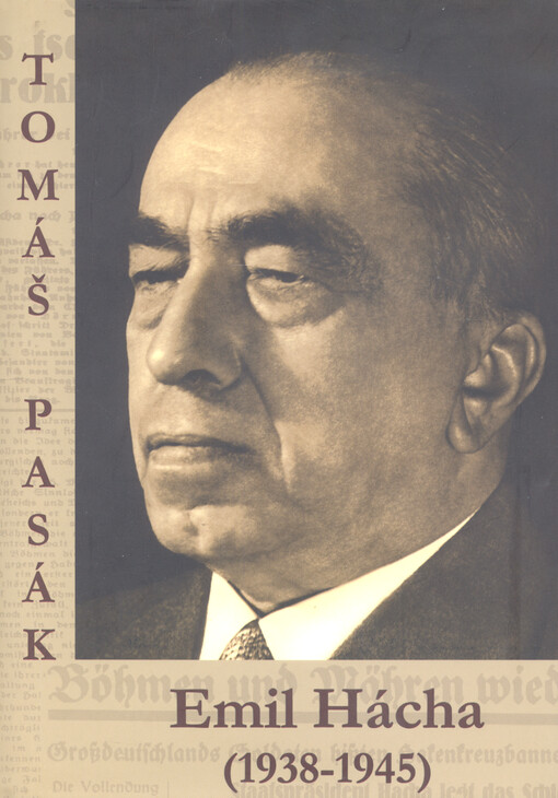 Emil Hácha: (1938-1945)