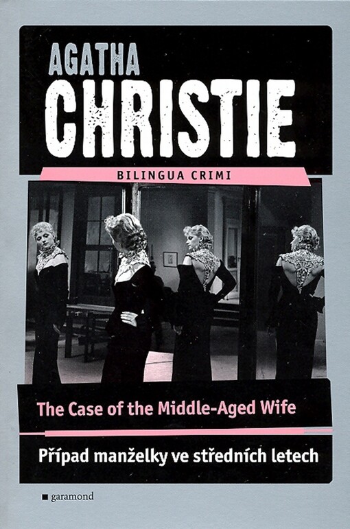 The Case of the Middle-Aged Wife / Případ manželky ve středních letech