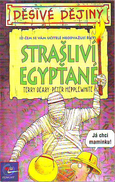 Strašliví Egypťané