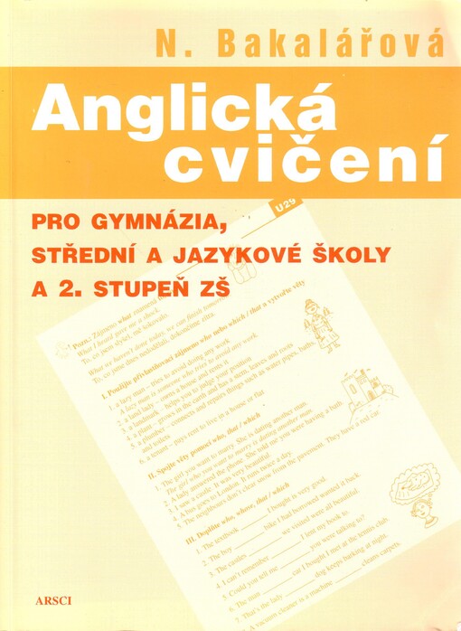 Anglická cvičení : pro gymnázia, střední a jazykové školy a 2. stupeň ZŠ