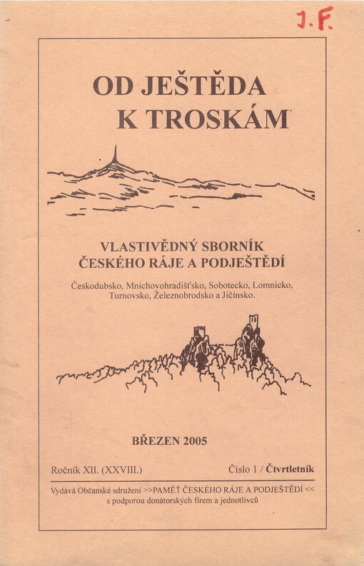Od Ještěda k Troskám : vlastivědný sborník Českého ráje a Podještědí : Českodubsko, Mnichovohradišťsko, Sobotecko, Turnovsko a Železnobrodsko