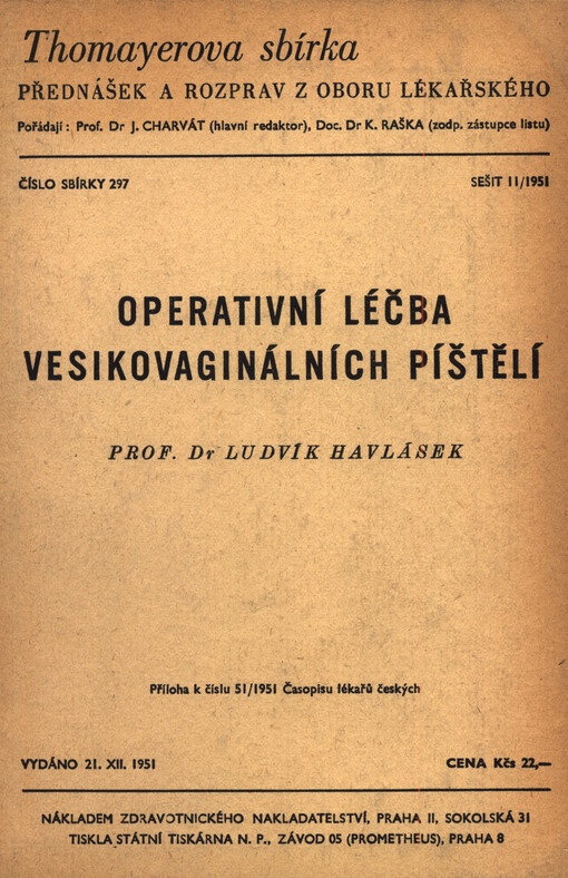 Operativní léčba vesikovaginálních píštělí
