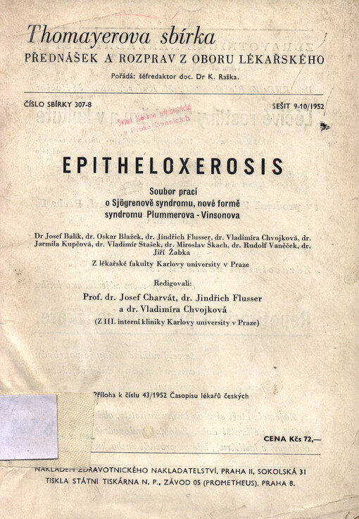 Epitheloxerosis : soubor prací o Sjögrenově syndromu, nové formě syndromu Plummerova-Vinsonova