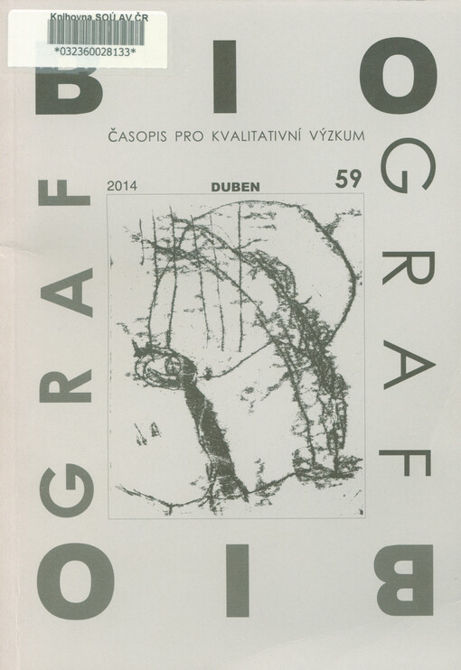 Biograf : časopis pro biografickou a reflexivní sociologii.