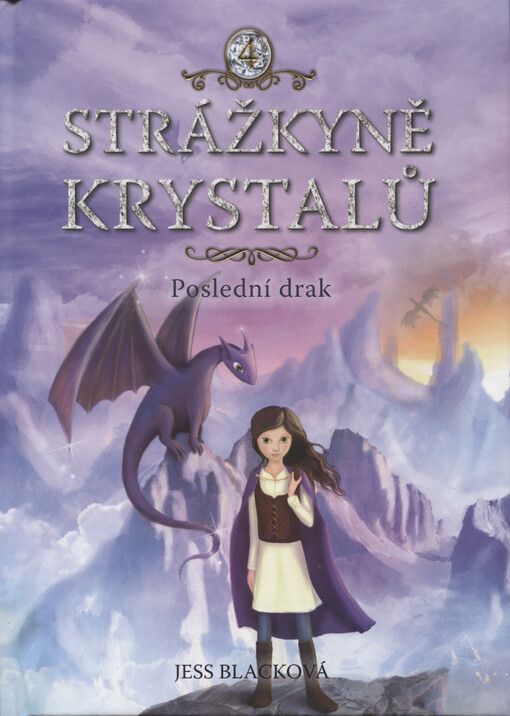 Strážkyně krystalů: Poslední drak