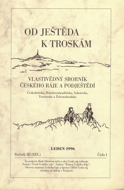 Od Ještěda k Troskám : vlastivědný sborník Českého ráje a Podještědí : Českodubsko, Mnichovohradišťsko, Sobotecko, Turnovsko a Železnobrodsko