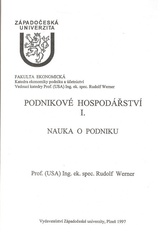 Podnikové hospodářství. I., Nauka o podniku