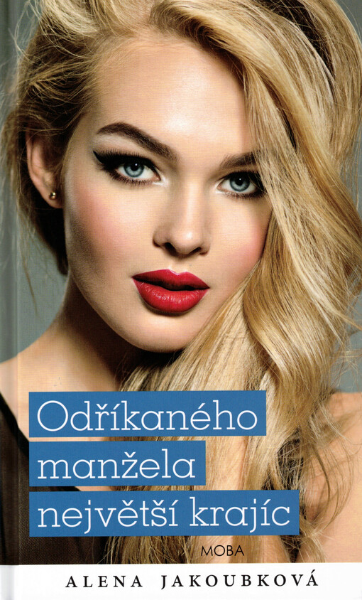 Odříkaného manžela největší krajíc