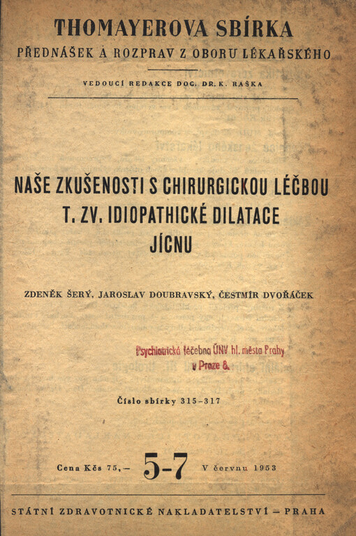 Naše zkušenosti s chirurgickou léčbou t. zv. idiopathické dilatace jícnu : studie chirurgická, roentgenologická a pathologicko-anatomická