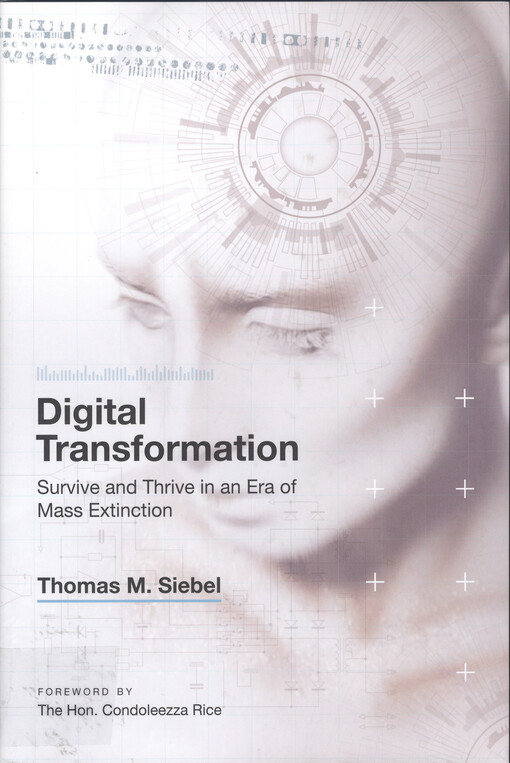 Digital transformation : survive and thrive in an era of mass extinction hardcover