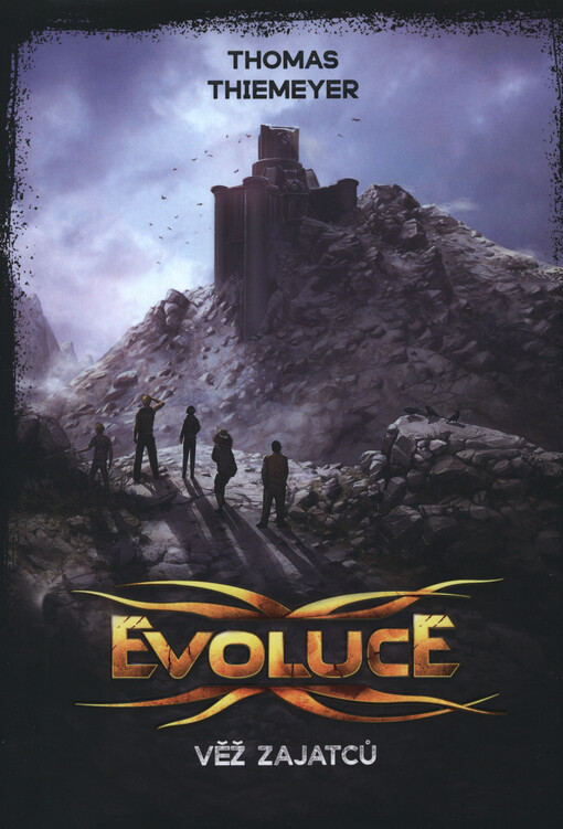 Evoluce. Věž zajatců