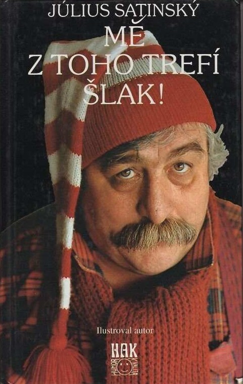 Mě z toho trefí šlak!