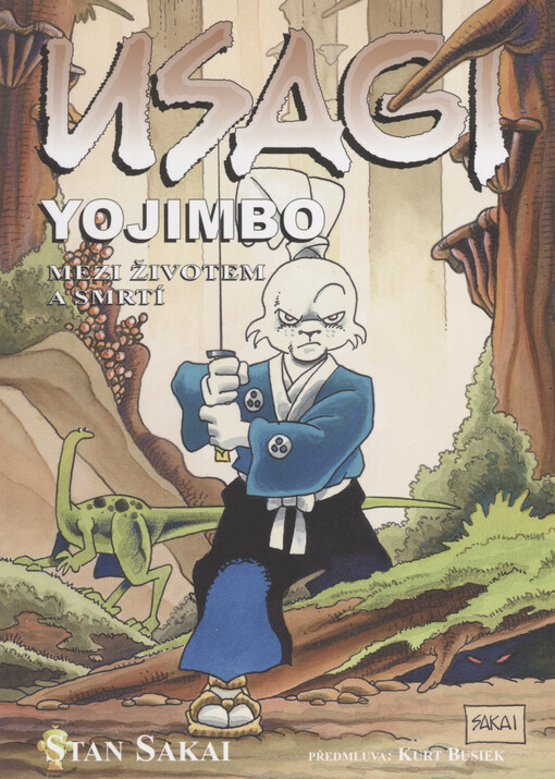 Usagi Yojimbo. Mezi životem a smrtí