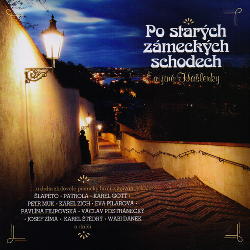 Po starých zámeckých schodech a jiné Hašlerky