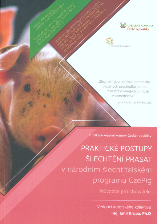 Praktické postupy šlechtění prasat v národním šlechtitelském programu CzePig : průvodce pro chovatele