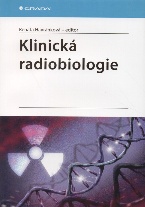 Klinická radiobiologie