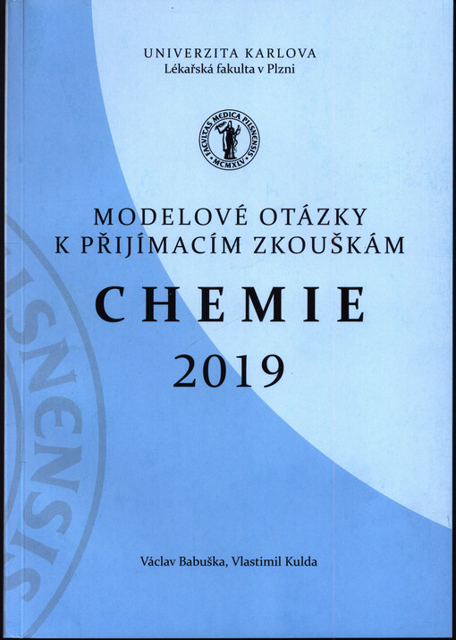 Modelové otázky k přijímacím zkouškám chemie 2019