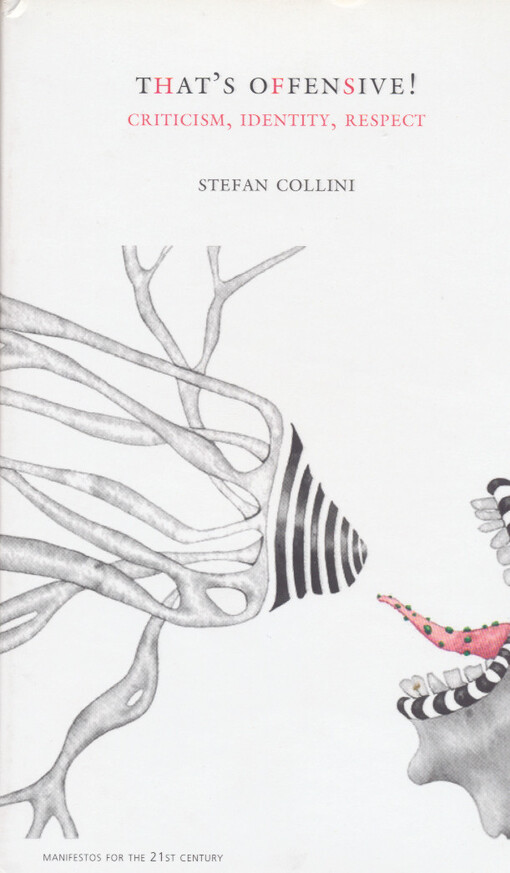 That's offensive! : criticism, identity, respect