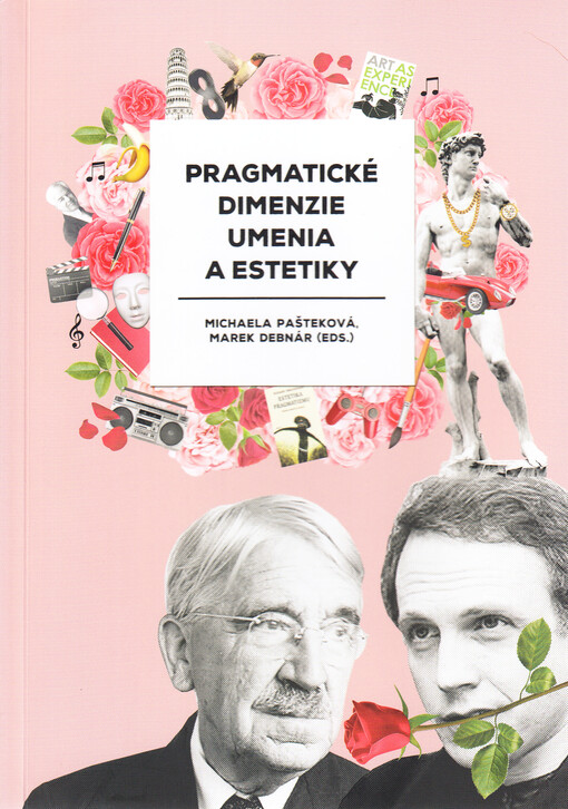 Pragmatické dimenzie umenia a estetiky